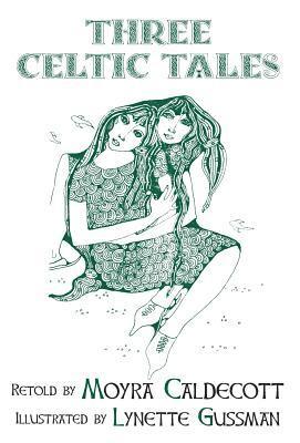 Three Celtic Tales