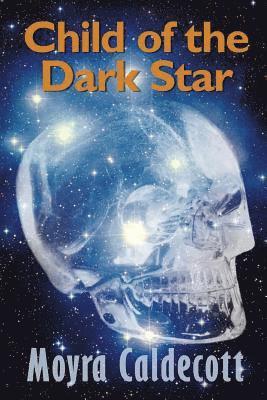 Child of the Dark Star 1