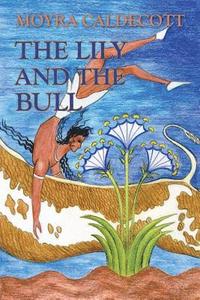 bokomslag Lily and the Bull