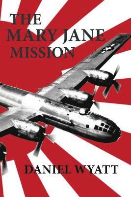 The Mary Jane Mission 1