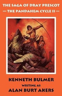 bokomslag The Pandahem Cycle II [The Saga of Dray Prescot Omnibus #9]