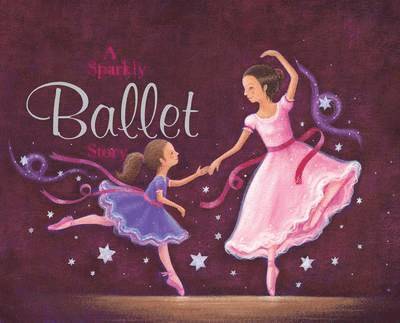 A sparkly ballet story 1