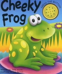 bokomslag Cheeky Frog (a Noisy Book)