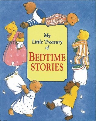 bokomslag My Little Treasury of Bedtime Stories