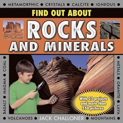 Jack Challenor, Jack Challoner - Find Out About Rocks and Minerals, Inbunden
