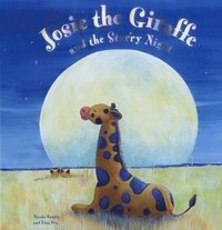 bokomslag Josie the Giraffe and the Starry Night