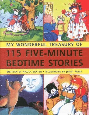 My Wonderful Treasury of 115 Five-minute Stories