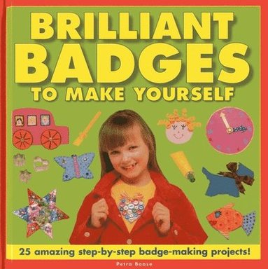 bokomslag Brilliant Badges to Make Yourself