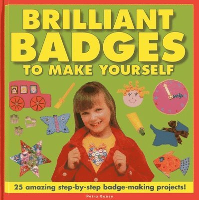 Brilliant Badges to Make Yourself 1