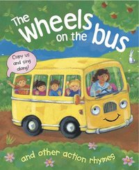 bokomslag The Wheels on the Bus and Other Action Rhymes