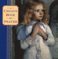 bokomslag Child's Book of Prayer