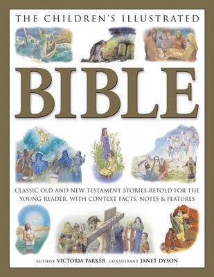 Victoria Parker - Children's Illustrated Bible, Inbunden