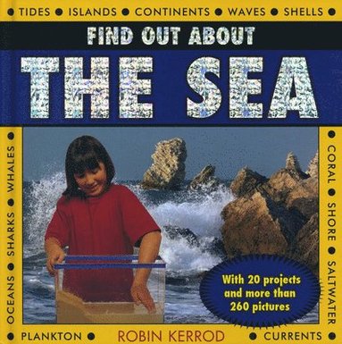 Robin Kerrod - Find Out About the Sea, Inbunden