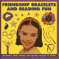 bokomslag Friendship Bracelets and Beading Fun