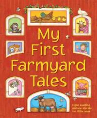bokomslag My First Farmyard Tales