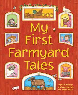 My First Farmyard Tales 1