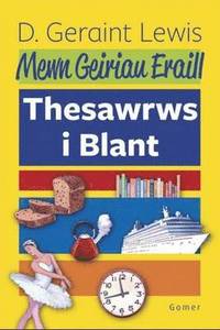 bokomslag Mewn Geiriau Eraill - Thesawrws i Blant