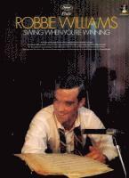 Robbie Williams - Williams, R: ROBBIE WILLIAMS -- SWING WHEN, Häftad