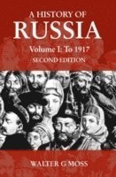 Walter G. Moss - History of Russia Volume 1, Häftad