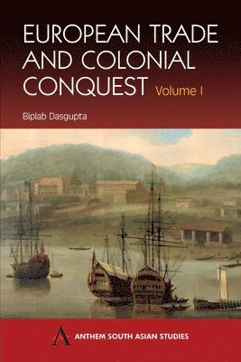 European Trade and Colonial Conquest 1