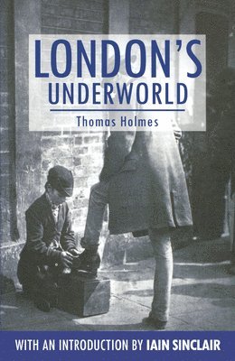 London's Underworld 1