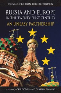 bokomslag Russia and Europe in the Twenty-First Century