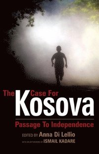 bokomslag The Case for Kosova