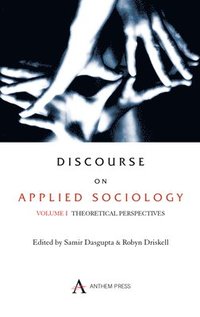 bokomslag Discourse on Applied Sociology: Volume 1