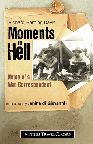 Richard Harding Davis - Moments in Hell, Häftad