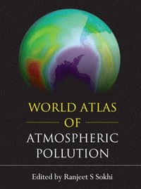 bokomslag World Atlas of Atmospheric Pollution