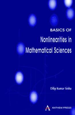 bokomslag Basics of Nonlinearities in Mathematical Sciences