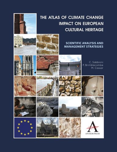 Cristina Sabbioni, Peter Brimblecombe, May Cassar - Atlas of Climate Change Impact on European Cultural Heritage, Inbunden
