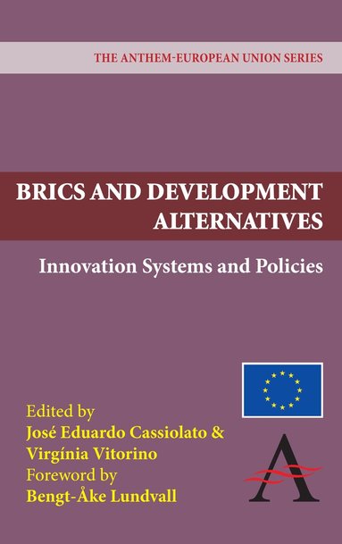 José Eduardo Cassiolato, Virginia Vitorino - BRICS and Development Alternatives, Inbunden