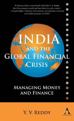 bokomslag India and the Global Financial Crisis