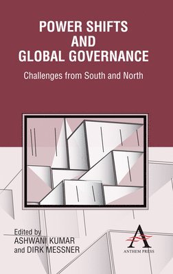 Power Shifts and Global Governance 1