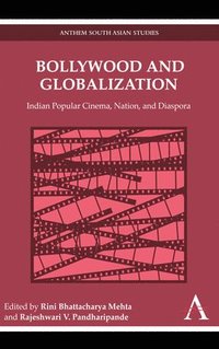 bokomslag Bollywood and Globalization