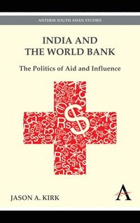 bokomslag India and the World Bank