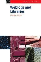 Laurel Clyde - Weblogs and Libraries, Inbunden
