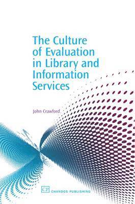 bokomslag Culture of Evaluation in Library and Information Services