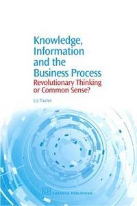 bokomslag Knowledge, Information and the Business Process