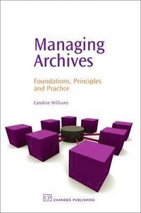 bokomslag Managing Archives