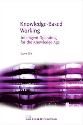 Knowledge-Based Working 1