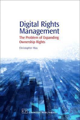 Christopher May - Digital Rights Management, Häftad