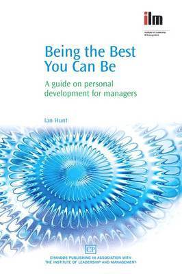 Ian Hunt - Being the Best You Can Be, Häftad