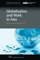 bokomslag Globalisation and Work in Asia
