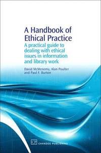 bokomslag A Handbook of Ethical Practice