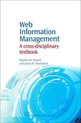 Stephen Mutula, Justus Wamukoya - Web Information Management, Häftad
