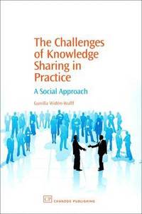 bokomslag The Challenges of Knowledge Sharing in Practice