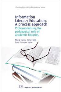 bokomslag Information Literacy Education: A Process Approach