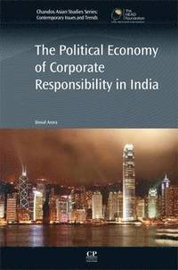 bokomslag The Political Economy of Corporate Responsibility in India
